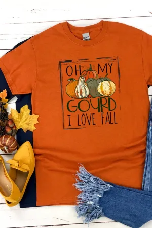 Oh My Gourd I Love Fall Short Sleeve Relaxed Fit T-Shirt