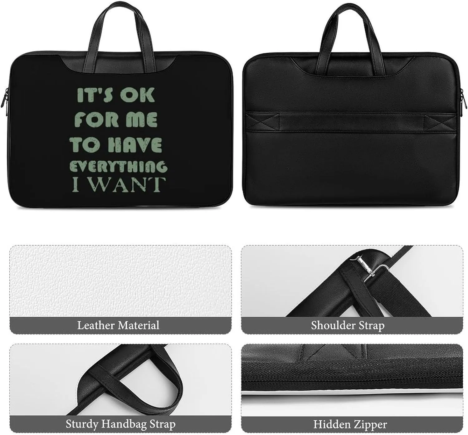 OK For Me To Have Everything I Want Leather Bag Laptop Case Slim Water Resistant Computer Bags with Handle Briefcase for Work